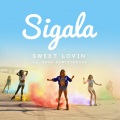 Sigala、Bryn Christopher - Sweet Lovin'