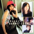 GARNET CROW - 夢みたあとで