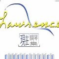 Lawrence - 明年今日
