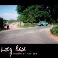 Lucy Rose - Middle of the Bed
