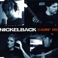 Nickelback - Savin' Me