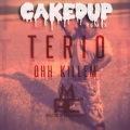 Caked Up - Ooh Kill'em (CAKED UP REMIX)