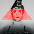 Take Me To Church (Remix)