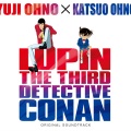 大野雄二 - THEME FROM LUPIN III ~2013 WITH CONAN ENDING ver.