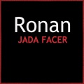 Jada Facer - Ronan