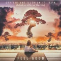 Markus Wikner、Gryffin、ILLENIUM、Daya - Feel Good