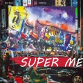 Super Me