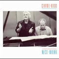 Carol Kidd - Nice Work If You Can Get It