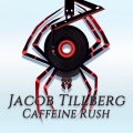 Jacob Tillberg - Caffeine Rush