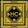 Honey Cocaine - Who Shot Me