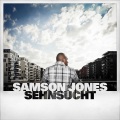Samson Jones - Sehnsucht