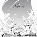 Noria - 瞳のこたえ (血色之瞳的未来)