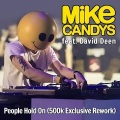 Mike Candys、David Deen - People Hold On (500K Exclusive Rework)