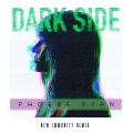 New Immunity、Phoebe Ryan - Dark Side (New Immunity Remix)