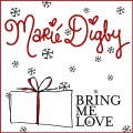 Marié Digby - Bring Me Love