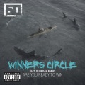 Winners Circle (Explicit)