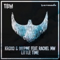 Krono、Rachel MW、DeepMe - Little Time