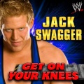 Jim Johnston、Age Against the Machine、WWE (世界摔角娱乐) - Get On Your Knees