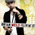 Brian Melo - Half As Good As You