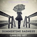 Moonnight、Lana Del Rey - Summertime Sadness