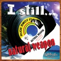 NATURAL WEAPON - Chomoranma 2011