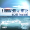 Myde、E.Braveri - Higher Emotions