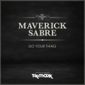 Maverick Sabre - Do Your Thing