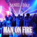 Daniel Díaz - Man On Fire