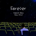 Kalpanik Bass、Hanu Dixit - Forever