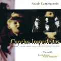 Paolo Pasqualin、Vocinblù、Danilo Grassi - Capelas imperfeitas