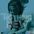 Nothing New (Explicit)