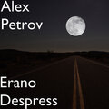 Alex Petrov - Erano Despress