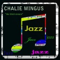 Charlie Mingus - Perdido