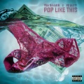 Pop Like This (feat. Yo Gotti)(Explicit)