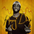 Ra'Siah - Honey Drip (Explicit)