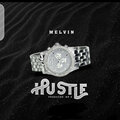 Melvin - Hustle
