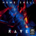 Home Shell - Rave