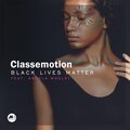 Angela Mosley、Classemotion - Black Lives Matter
