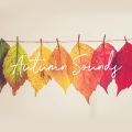 Autumn Sounds