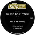 Dennis Cruz、Yamil - You & Me (Dirtytwo Remix)