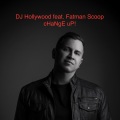 Change Up! (feat. Fatman Scoop)(Explicit)