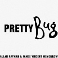 Pretty Bug