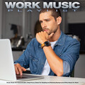 Work Music Playlist: Study Music For Concentration, Deep Focus, Music For Reading and Relaxing Background Office Music For Work