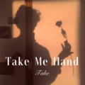 Take Me Hand (DJ版)