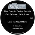 Daniele Quatrini、Karla Brown、Alain Ducroix - Love The Way U Move (Carl Fath Remix)