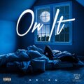 orion - On It