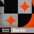 She Koro、Mirko Boni、Robbie Rivera - Banter (Mirko Boni Remix)