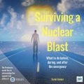 Surviving a Nuclear Blast