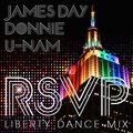 U-Nam、James Day、Donnie - R. S. V. P. (feat. Donnie & U-Nam)(LibertyDanceMix)