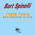 Bart Spinelli、Micro DJ - Tosta tosta